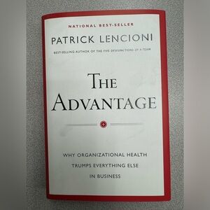 The Advantage by Patrick Lencioni